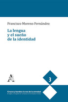 Cover of lengua y el sueño de la identidad