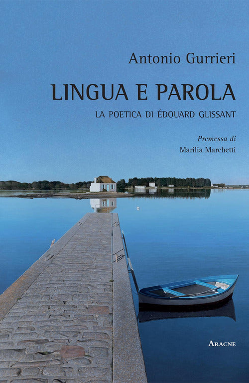 Cover of Lingua e parola. La poetica di Édouard Glissant