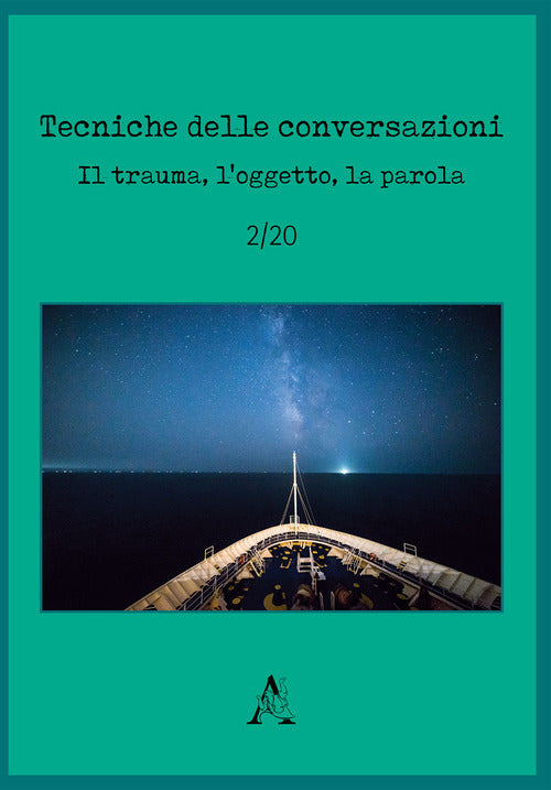 Cover of Tecniche delle conversazioni. Il trauma, l'oggetto, la parola