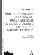 Cover of Modelli informativi multiscalari per la gestione e il miglioramento energetico di edifici esistenti