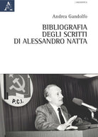 Cover of Bibliografia degli scritti di Alessandro Natta