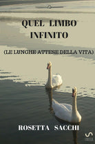 Cover of Quel limbo infinito