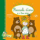 Cover of Riccioli d'oro e i tre orsi