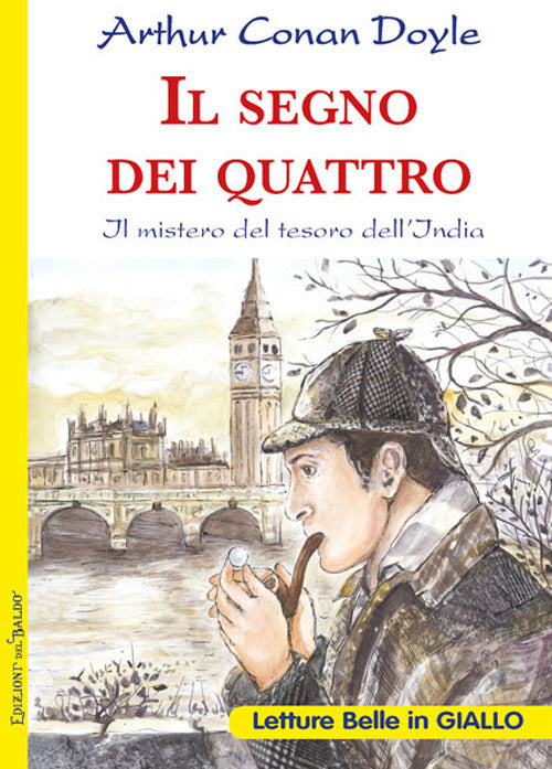 Cover of segno dei quattro. Il mistero del tesoro dell'India