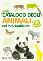 Cover of Catalogo degli animali nel loro ambiente. 100 adesivi
