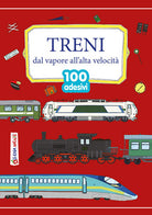 Cover of Treni. Dal vapore all'alta velocità