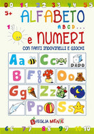 Cover of Alfabeto abcd... e numeri con tanti indovinelli e giochi