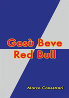 Cover of Gesù beve Red Bull