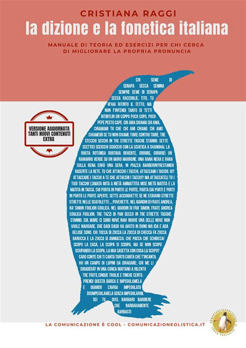Cover of dizione e la fonetica italiana. Manuale di teoria ed esercizi per chi cerca di migliorare la propria pronuncia