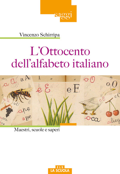 Cover of Ottocento dell'alfabeto italiano. Maestri, scuole e saperi