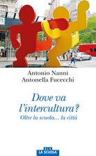 Cover of Dove va l'intercultura? Oltre la scuola... la città