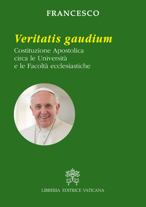 Cover of Veritatis gaudium. Costituzione apostolica circa le università e le facoltà ecclesiastiche