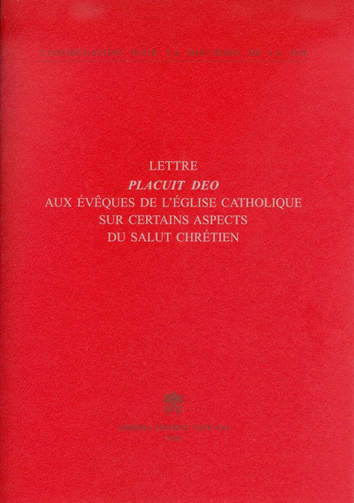 Cover of Placuit Deo. Aux Évêques de l’Église catholique sur certains aspects du salut chrétien