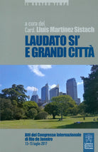 Cover of Laudato si' e grandi città