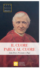 Cover of cuore parla al cuore. John Henry Newman e i Papi