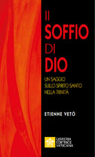 Cover of soffio di Dio. Un saggio sullo Spirito Santo nella Trinità