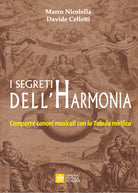 Cover of segreti dell'Harmonia. Comporre canoni musicali con la Tabula mirifica