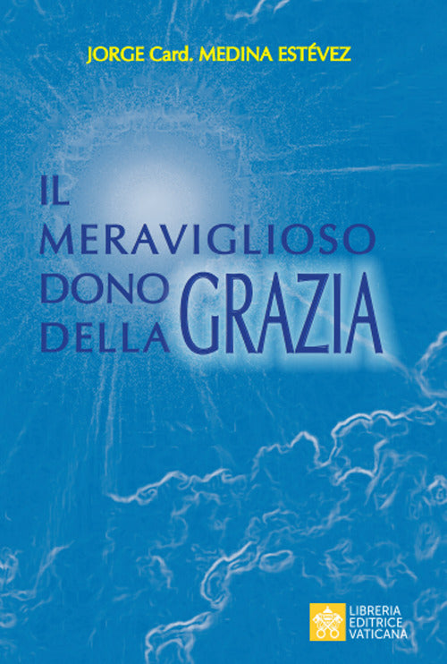 Cover of meraviglioso dono della Grazia