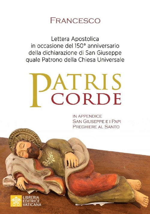 Cover of Patris corde. Lettera apostolica in occasione del 150° anniversario della dichiarazione di San Giuseppe quale Patrono della Chiesa universale