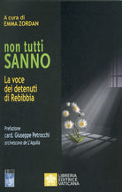 Cover of Non tutti sanno. La voce dei detenuti di Rebibbia