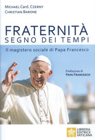 Cover of Fraternità segno dei tempi. Il magistero sociale di Papa Francesco