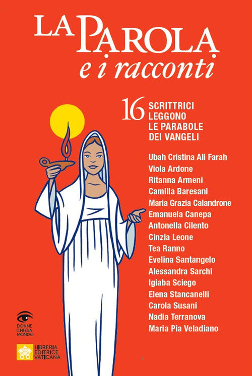 Cover of Parola e i racconti. 16 scrittrici leggono le parabole dei Vangeli