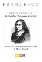 Cover of Sublimitas et miseria hominis. Lettera Apostolica. Nel quarto centenario della nascita di Blaise Pascal