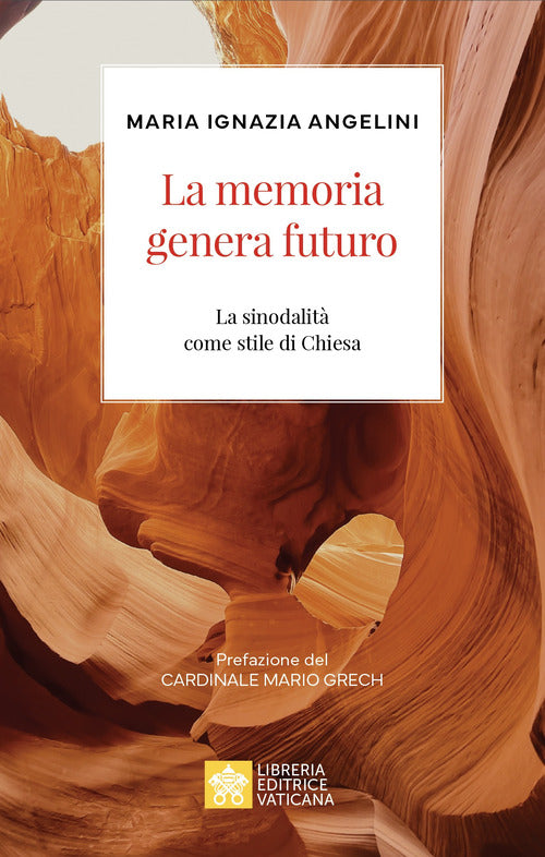 La memoria genera futuro. La sinodalit come stile di Chiesa