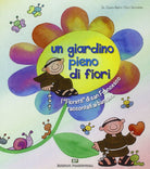 Cover of giardino pieno di fiori. I «Fioretti» di san Francesco raccontati ai bambini