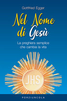 Cover of Nel nome di Gesù. La preghiera semplice che cambia la vita