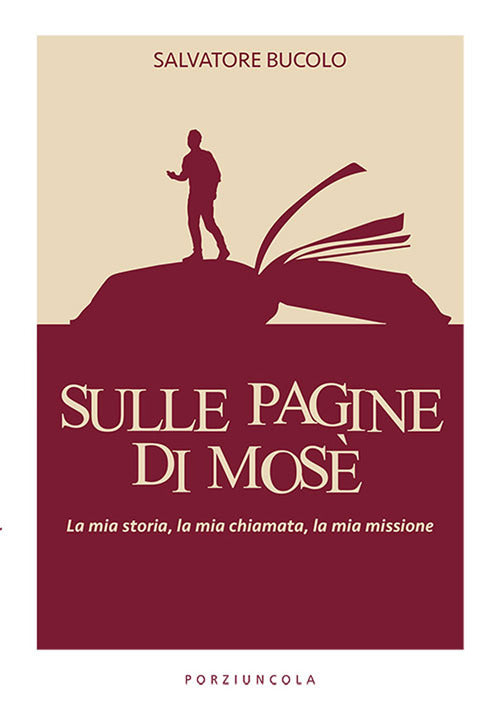 Sulle pagine di Mos. La mia storia, la mia chiamata, la mia missione