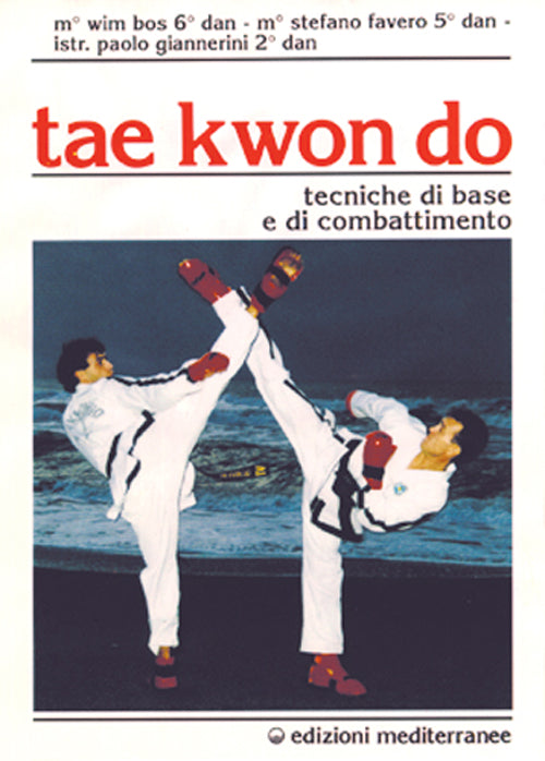 Cover of Tae kwon do. Tecniche di base e di combattimento