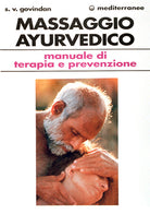 Cover of massaggio ayurvedico. Manuale di terapia e prevenzione