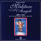 Cover of Meditare con gli angeli. Libro-guida con 52 «Carte per meditare»