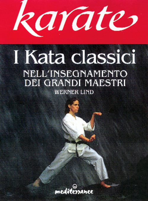Cover of Karate. I kata classici nell'insegnamento dei grandi maestri