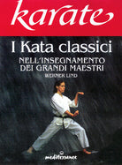 Cover of Karate. I kata classici nell'insegnamento dei grandi maestri