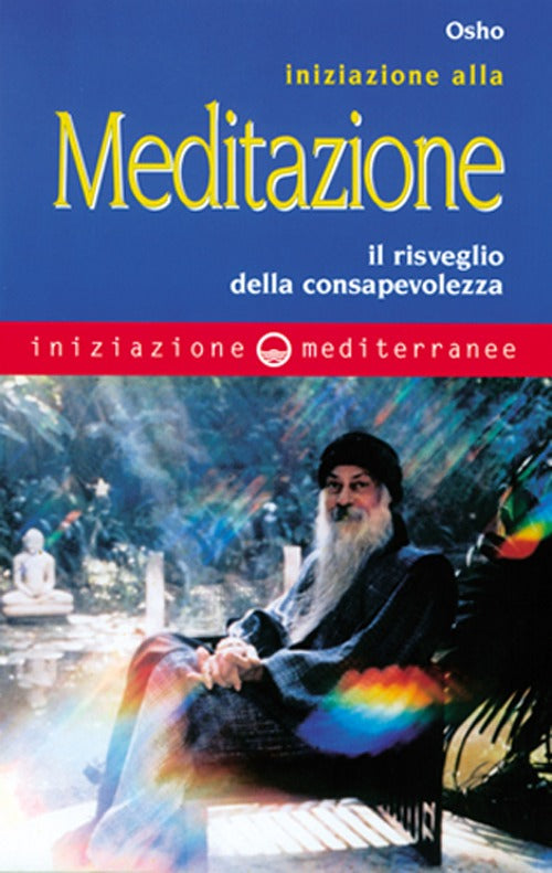 Cover of Iniziazione alla meditazione. Il risveglio della consapevolezza