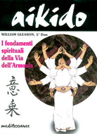 Cover of Aikido. I fondamenti spirituali della via dell'armonia