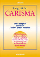 Cover of segreti del carisma. Come scoprire e liberare i vostri poteri nascosti