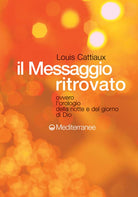 Cover of messaggio ritrovato. L'orologio della notte e del giorno di Dio