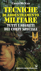 Cover of Tecniche di addestramento militare. Tutti i segreti dei corpi speciali