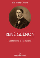 Cover of René Guénon. Esoterismo e tradizione