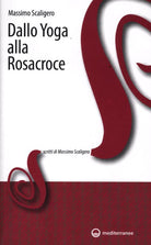 Cover of Dallo yoga alla Rosacroce