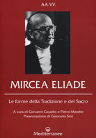 Cover of Mircea Eliade. Le forme della tradizione e del sacro