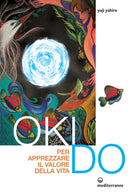 Cover of Oki Do. Per apprezzare il valore della vita