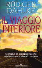 Cover of viaggio interiore. Tecniche di autoguarigione, meditazione e visualizzazione