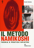 Cover of metodo Namikoshi. Teoria e pratica shiatsu