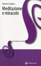 Cover of Meditazione e miracolo