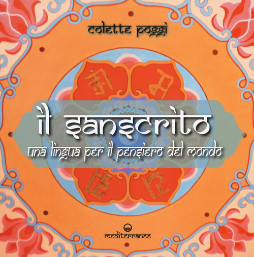 Cover of sanscrito. Una lingua per il pensiero del mondo