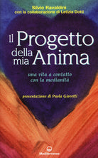 Cover of progetto della mia anima. Una vita a contatto con la medianità